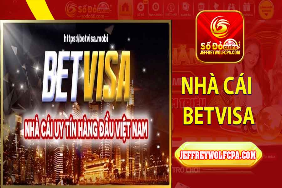 Nhà cái Betvisa - Sảnh game nhà cái Betvisa uy tín nhất thị trường hiện nay
